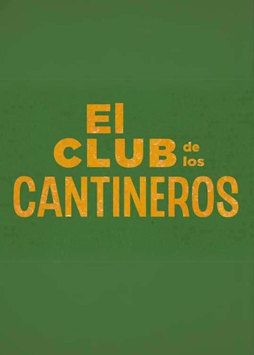 El Club de los Cantineros