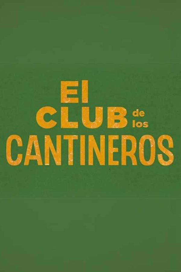 El Club de los Cantineros