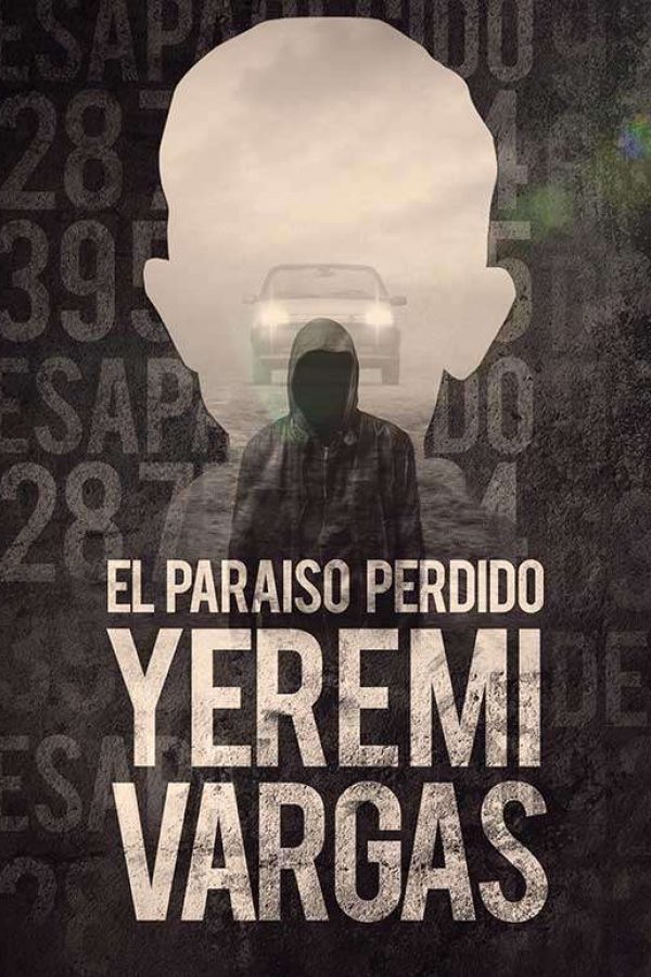 El Paraíso Perdido. Yeremi Vargas