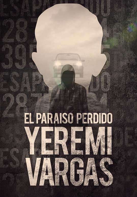 El Paraíso Perdido. Yeremi Vargas